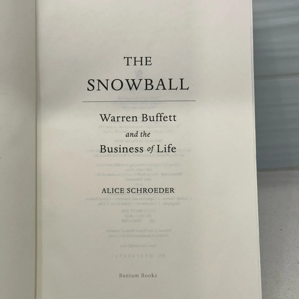 The Snowball: Warren Buffett and the Business of Life - Hardcover